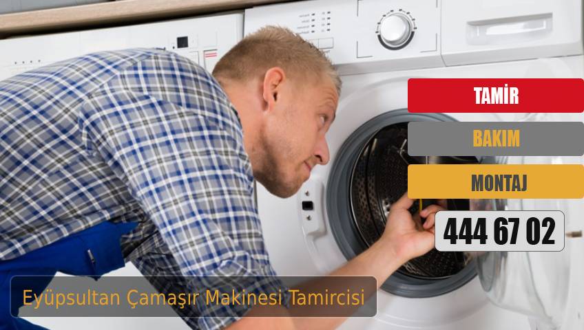 Eyüpsultan Çamaşır Makinesi Tamircisi