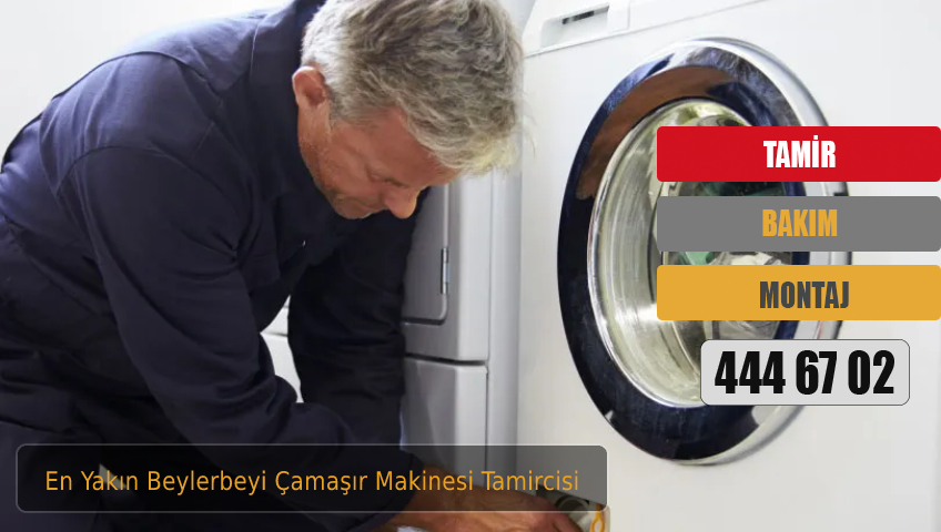 En Yakın Beylerbeyi Çamaşır Makinesi Tamircisi