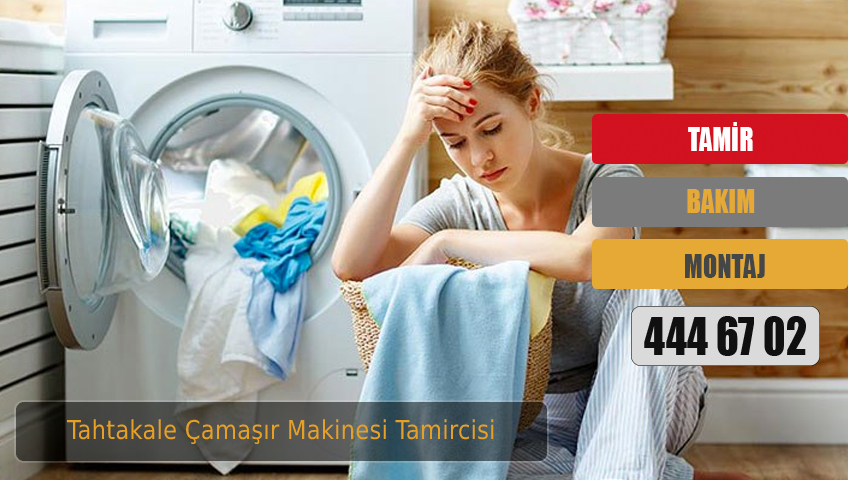 Tahtakale Çamaşır Makinesi Tamircisi